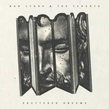 LP Dan Lyons & The Tenants: Shuttered Dreams LTD | NUM
