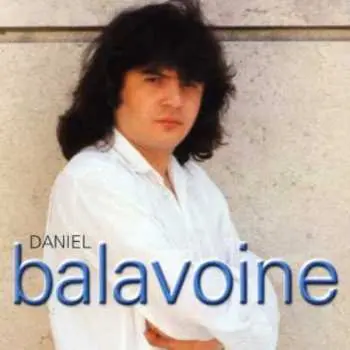CD Daniel Balavoine: Ses 7 Premières Compositions