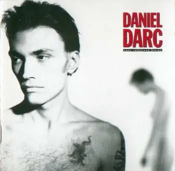 LP Daniel Darc: Sous Influence Divine