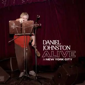 LP Daniel Johnston: Alive In New York City CLR | LTD