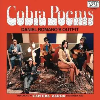 LP Daniel Romano's Outfit: Cobra Poems