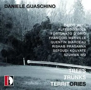 CD Daniele Guaschino: Trees Trunks Territories