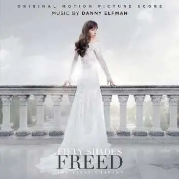 CD Danny Elfman: Fifty Shades Freed: The Final Chapter (Original Motion Picture Score) DIGI