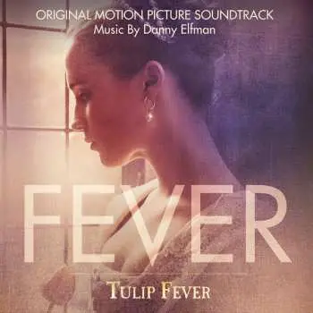 CD Danny Elfman: Tulip Fever - Original Motion Picture Soundtrack