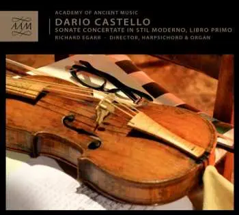 CD Dario Castello: Sonate Concertate In Stil Moderno, Libro Primo