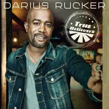 CD Darius Rucker: True Believers