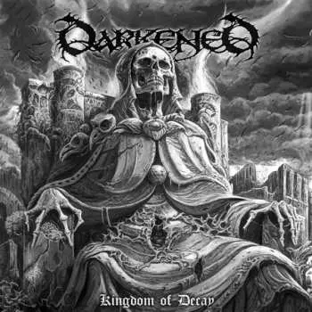 LP Darkened: Kingdom Of Decay