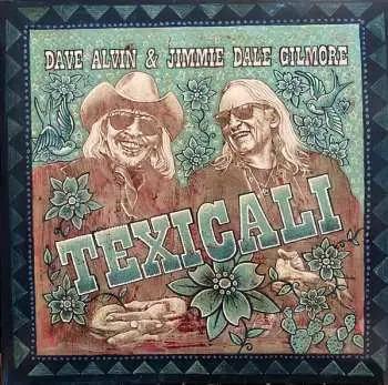 2LP Dave Alvin: Texicali