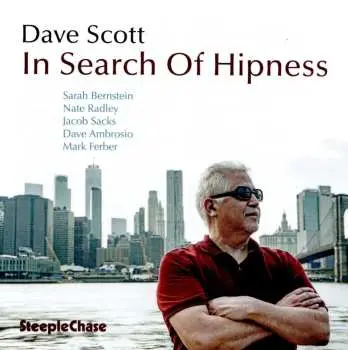 CD Dave Scott: In Search Of Hipness