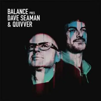2CD Dave Seaman: Balance Pres. Dave Seaman & Quivver LTD