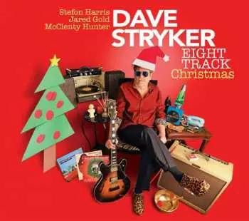CD Dave Stryker: Eight Track Christmas