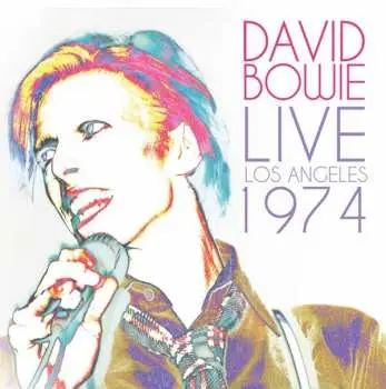 2LP David Bowie: Live Los Angeles 1974