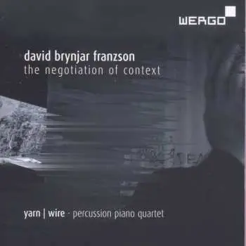 CD Davíð Brynjar Franzson: The Negotiation Of Context
