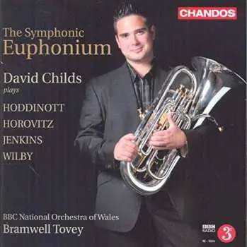CD David Childs: The Symphonic Euphonium