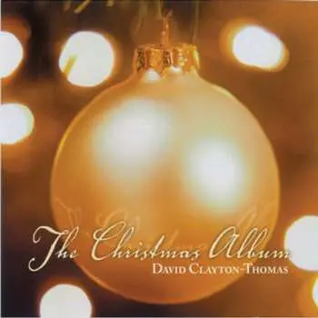 CD David Clayton-Thomas: The Christmas Album