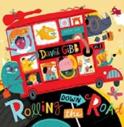 CD David Gibb: Rolling Down The Road