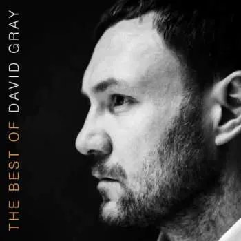 2CD David Gray: The Best Of David Gray