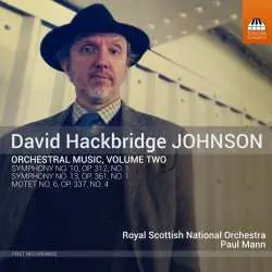 CD David Hackbridge Johnson: Orchestral Music, Volume Two