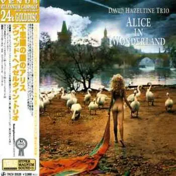 CD David Hazeltine Trio: Alice In Wonderland CLR | LTD
