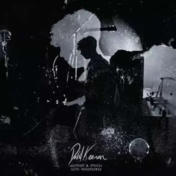 LP David Keenan: Alchemy & Prose: Live Recordings LTD | CLR