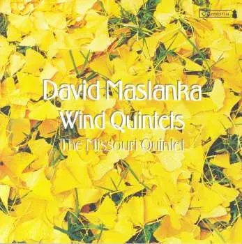 CD David Maslanka: Wind Quintets