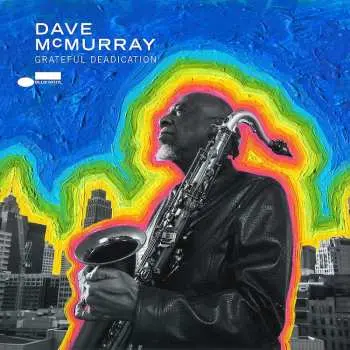 CD David McMurray: Grateful Deadication