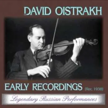 CD David Oistrach: Early Recordings (Rec. 1938)