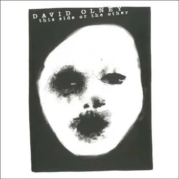 CD David Olney: This Side Or The Other