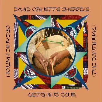 LP David Ornette Cherry: Organic Nation Listening Club (The Continual)