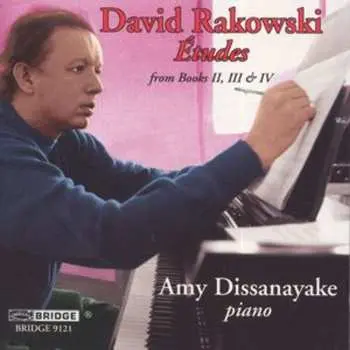 CD David Rakowski: Études, From Books II, III & IV
