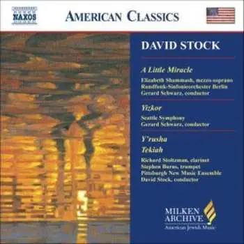 CD David Stock: A Little Miracle / Yizkor / Y'rusha / Tekiah