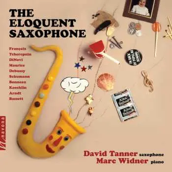 CD David Tanner: The Eloquent Saxophone