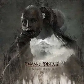 LP Dawn Of Disease: Procession Of Ghosts LTD | CLR