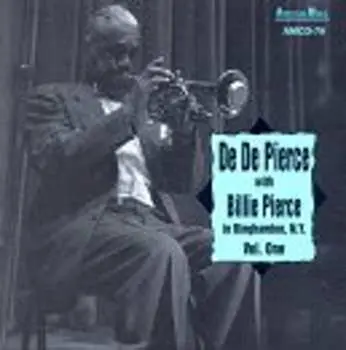 CD De De Pierce: In Binghamton N.Y. Vol. One