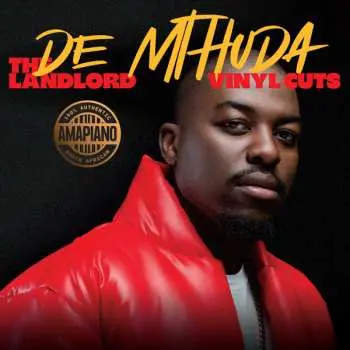 LP De Mthuda: The Landlord Vinyl Cuts