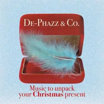 CD De-Phazz: Music To Unpack Your Christmas Present