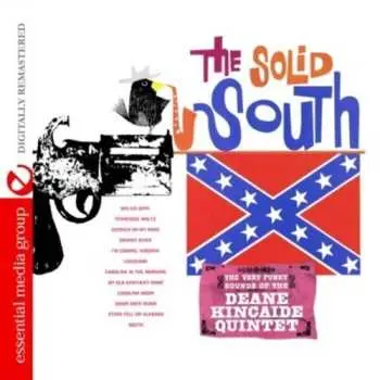 CD Deane Kincaide Quintet: Solid South