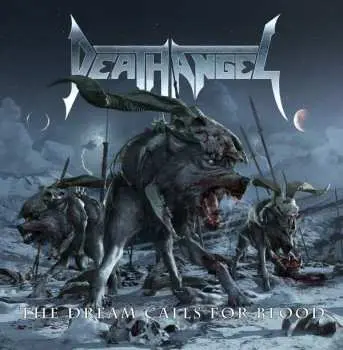 CD Death Angel: The Dream Calls For Blood