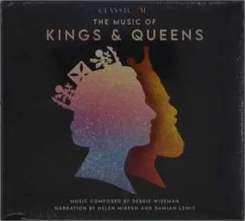 CD Debbie Wiseman: The Music Of Kings & Queens