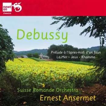 CD Claude Debussy: Prélude À L’après-midi D’un Faune / La Mer / Jeux / Khamma