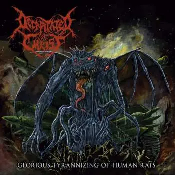 CD Decapitated Christ: Glorious Tyrannizing Of Human Rats