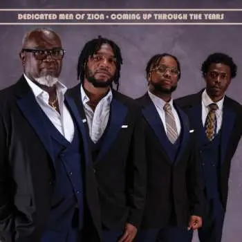 CD Dedicated Men Of Zion: Coming Up Through The Years