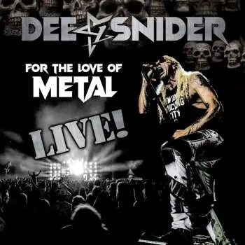 2LP/DVD Dee Snider: For The Love Of Metal Live!