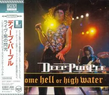 CD Deep Purple: Come Hell Or High Water