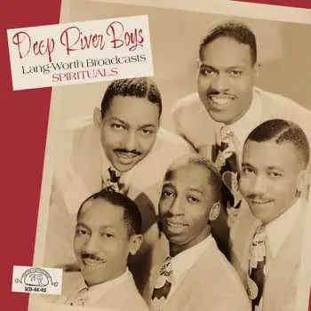 2CD Deep River Boys: Lang-worth Broadcasts: Spirituals