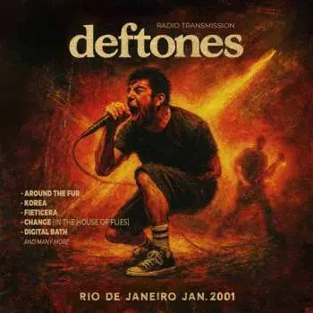CD Deftones: Rio De Janeiro January 2001