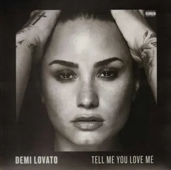 LP Demi Lovato: Tell Me You Love Me