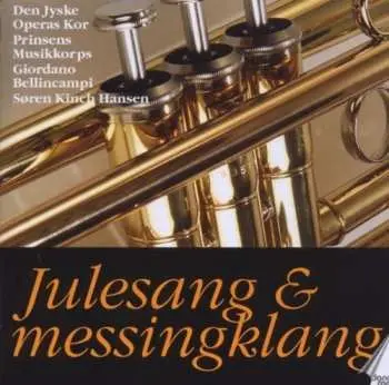 CD Den Jyske Operas Kor: Julesang & Messingklang
