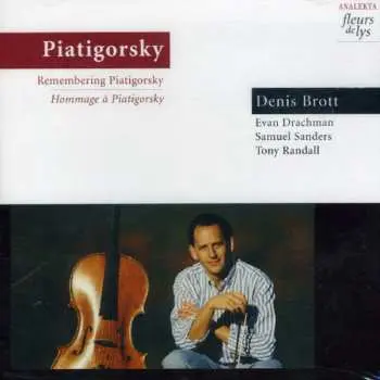 CD Denis Brott: Souvenir: Homage To Piatigorsky