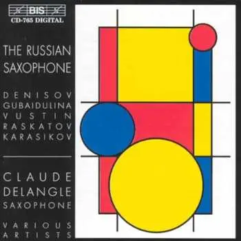 CD Edison Denisov: The Russian Saxophone
